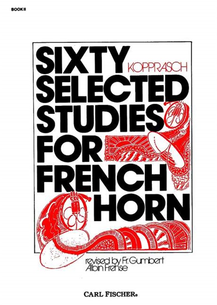 Sixty Selected Studies for French Horn