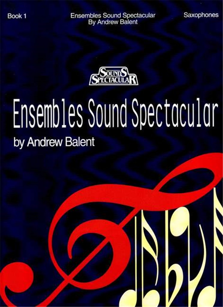 Ensembles Sound Spectacular - Book 1