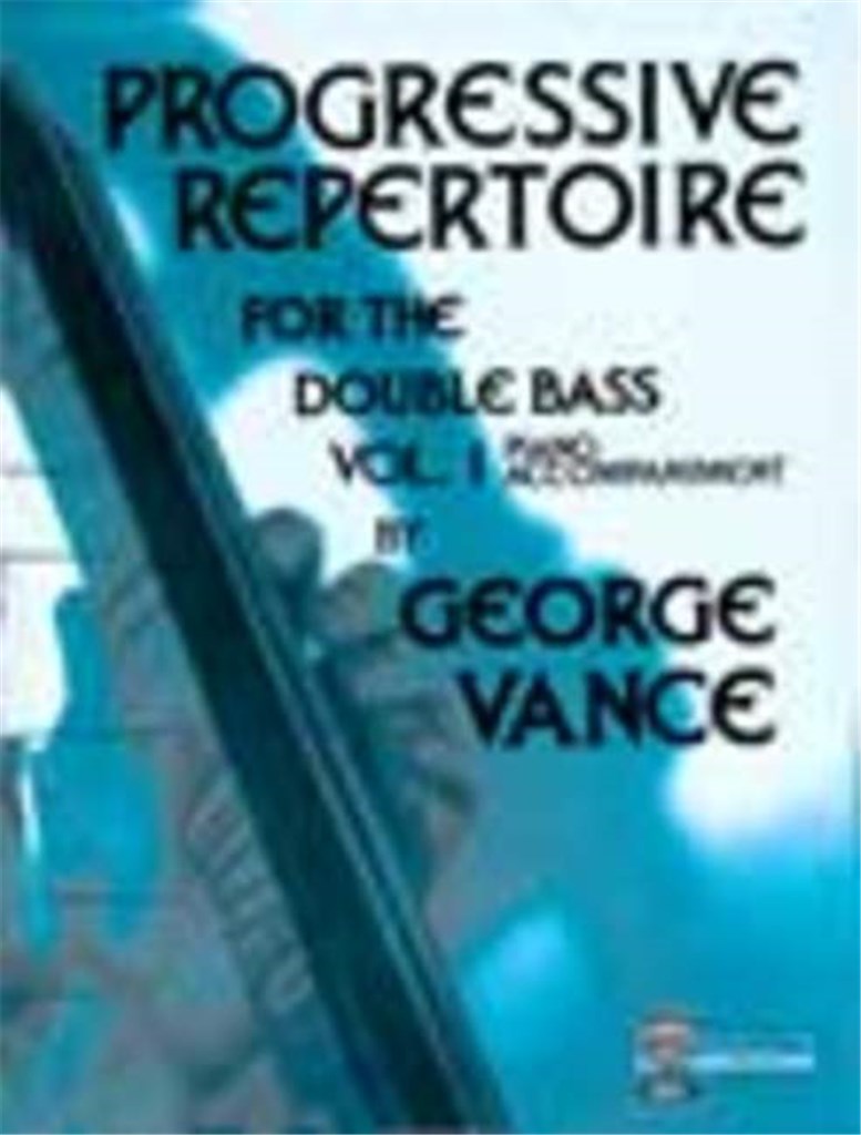 Progressive Repertoire for Double Bass - Vol. 1