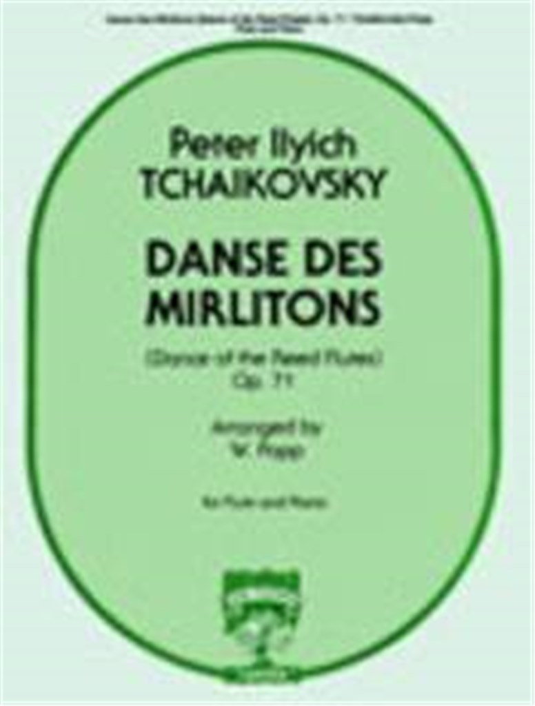 Danse des Mirlitons. Op. 71