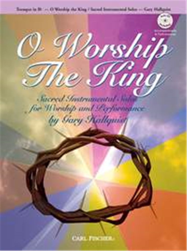 O Worship The King