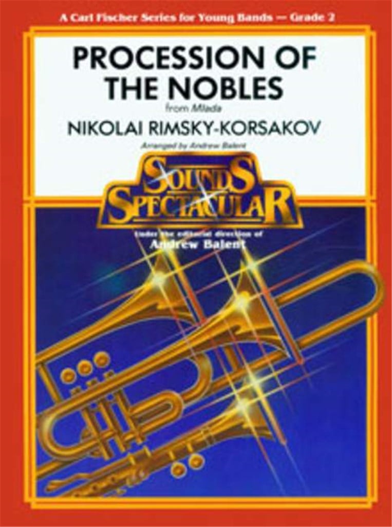 Procession Of The Nobles from 'Mlada'