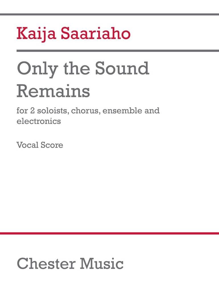 Only The Sound Remains (Vocal Score)