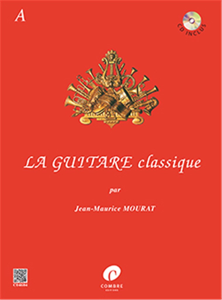 La Guitare Classique A