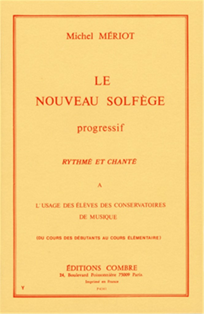 Le nouveau solfège progressif - rythmé et chanté
