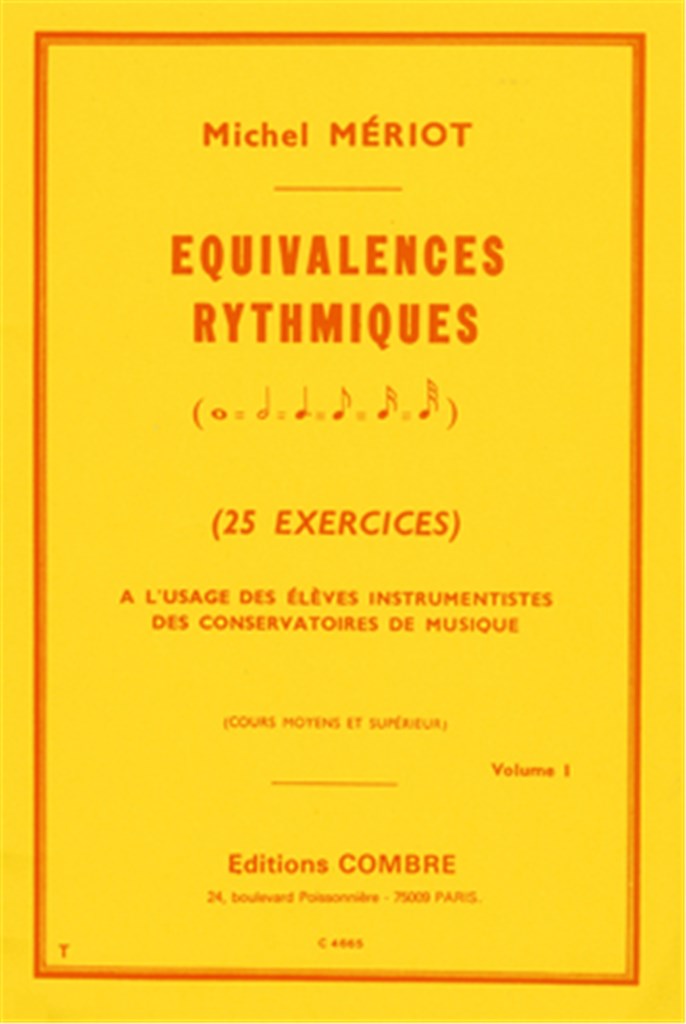 Equivalences rythmiques Vol.1 (25 exercices moyen