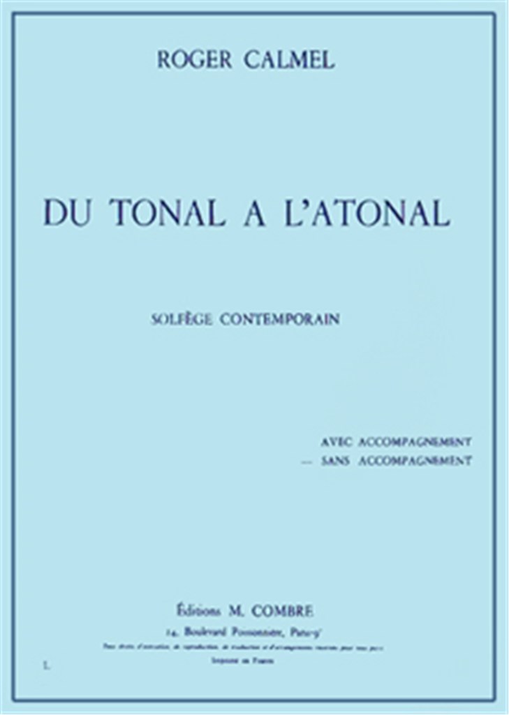 Du tonal à l'atonal sans accompagnement
