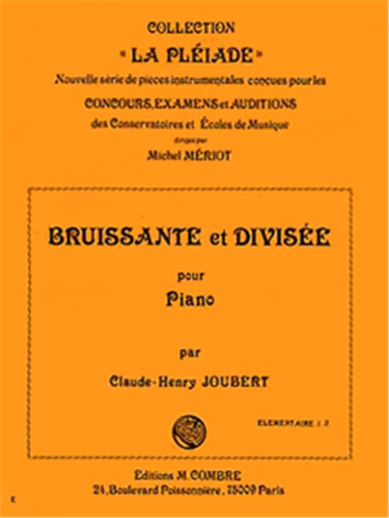 Bruissante et divisée