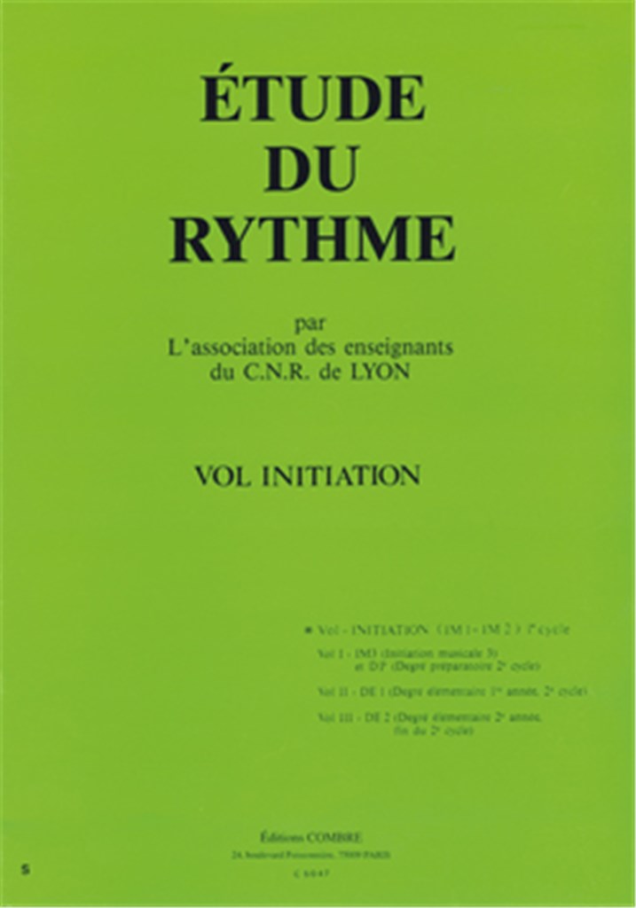 C.N.R. de Lyon - Etude du rythme Vol.Initiation