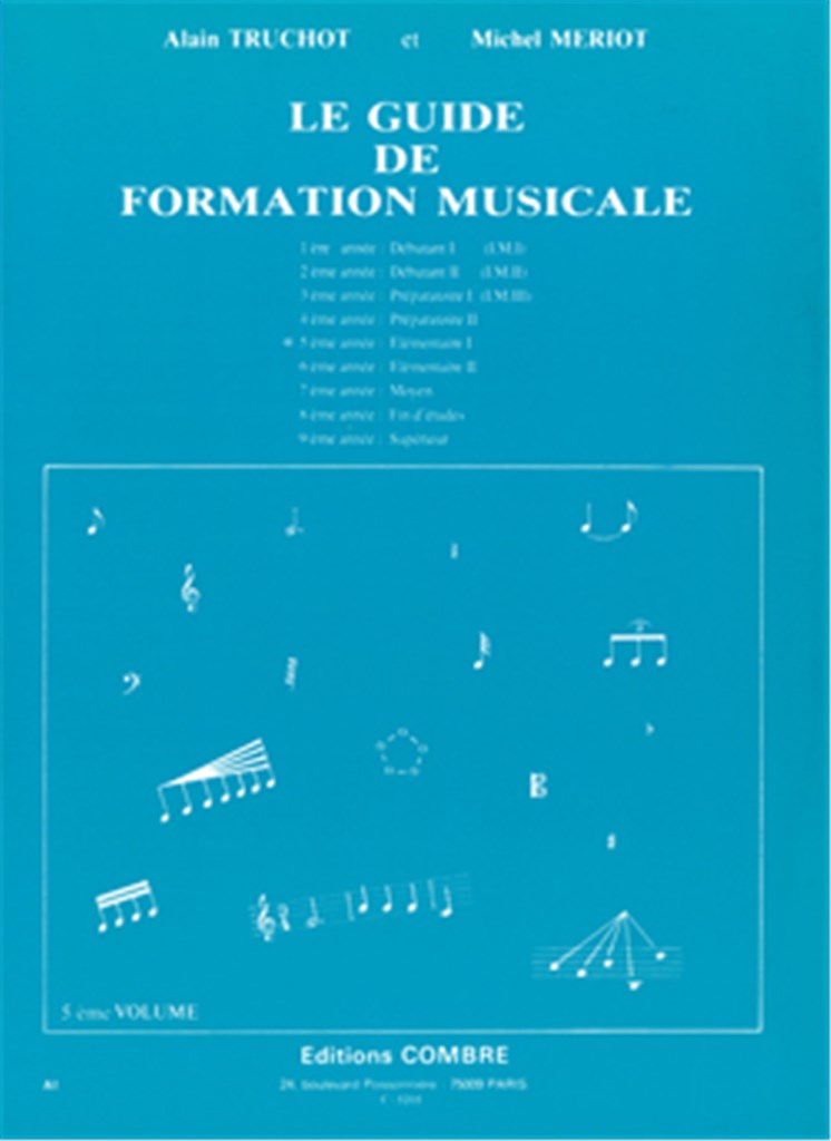 Guide de formation musicale Vol.5 - élémentaire 1