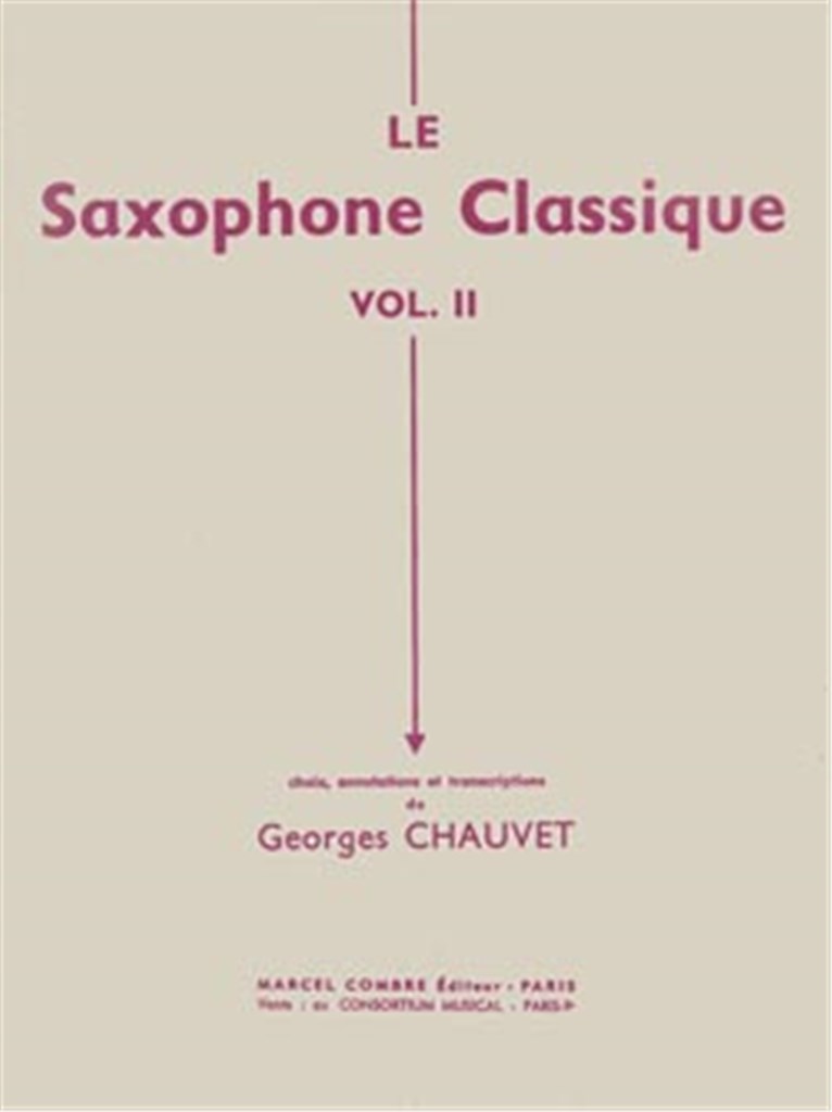 Le Saxophone classique Vol.1
