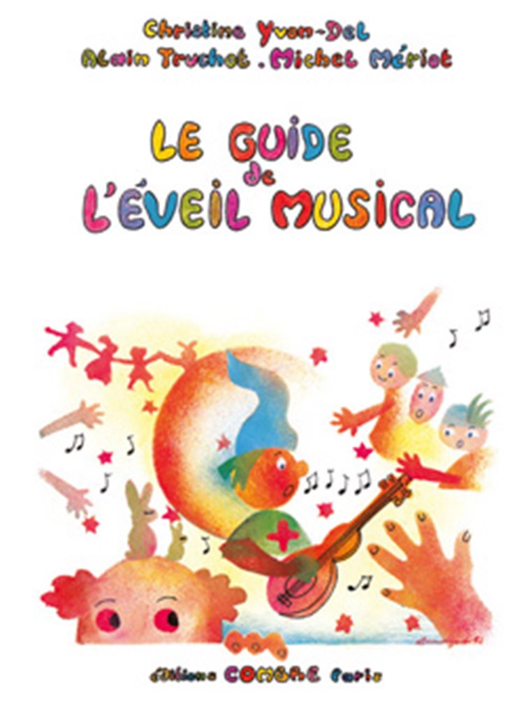 Le guide de l'éveil musical pour les enfants