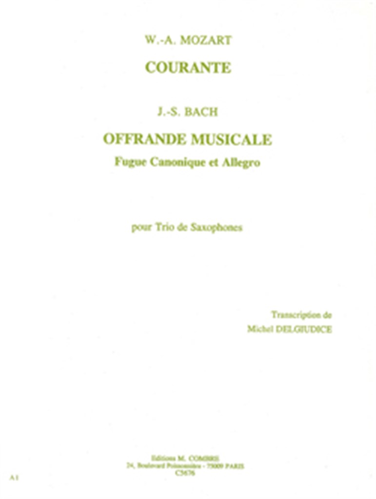 Courante / Offrande musicale