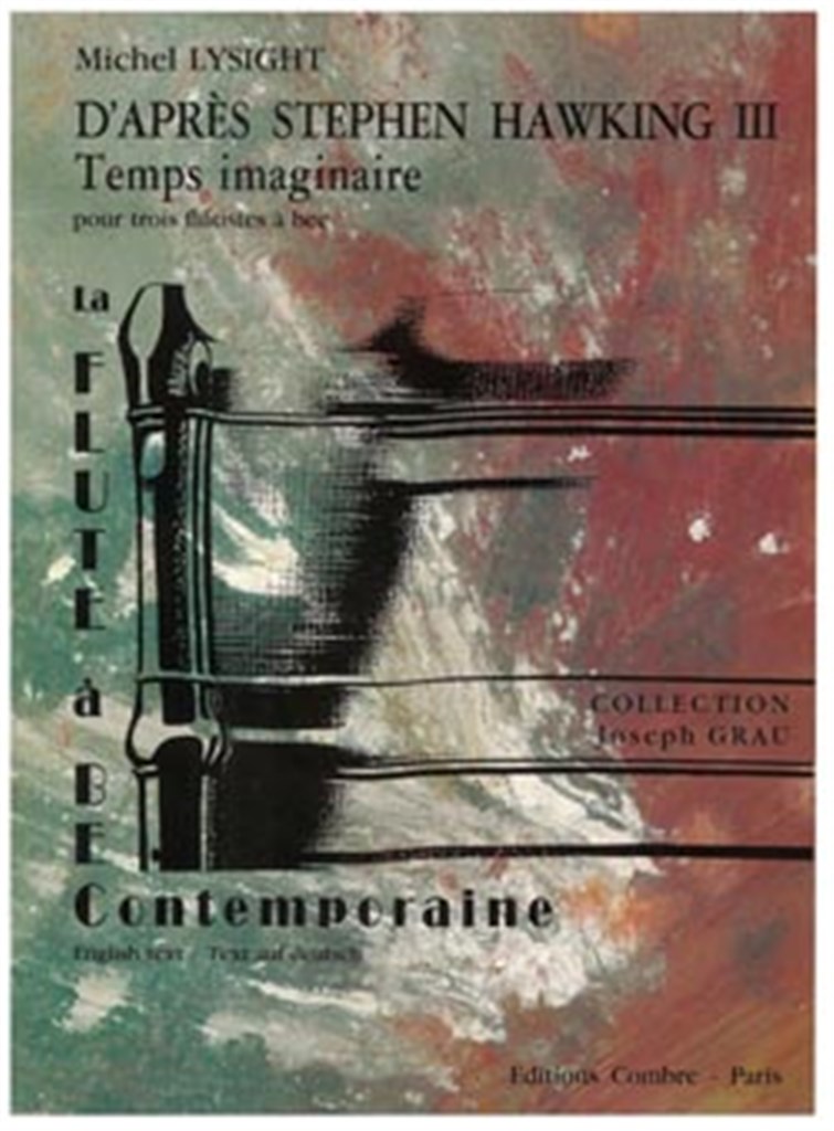 D'après Stephen Hawking 3 Temps imaginaire