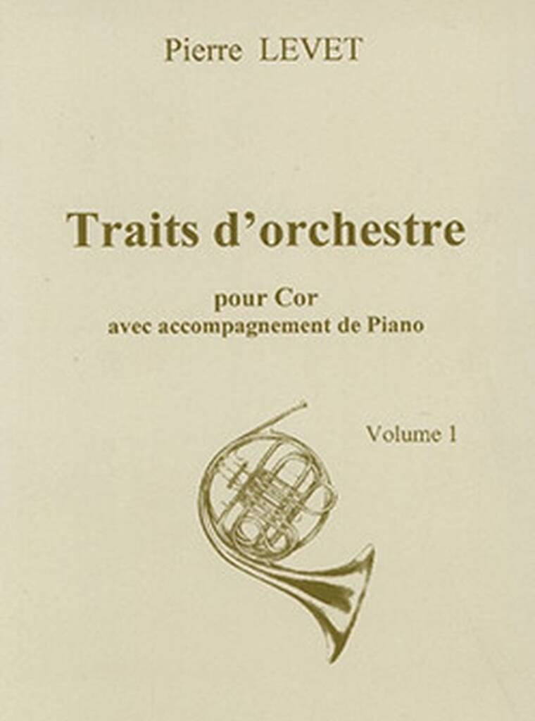 Traits d'orchestre Vol.1