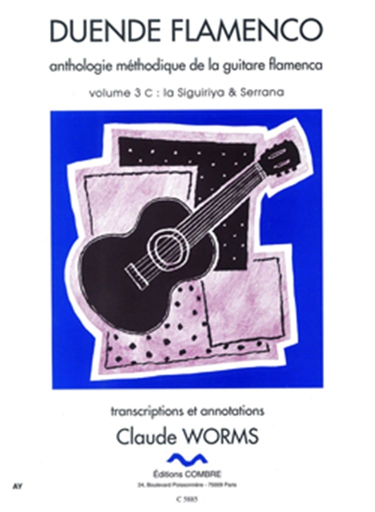 Duende flamenco Vol.3C - Siguiriya et Serrana