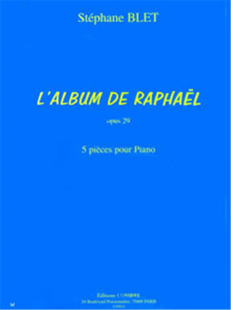 L'Album de Raphaël Op.29 (5 pièces)
