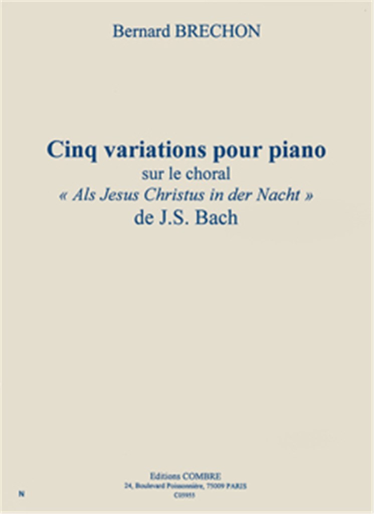 Variations sur Als Jesus Christus in der Nacht