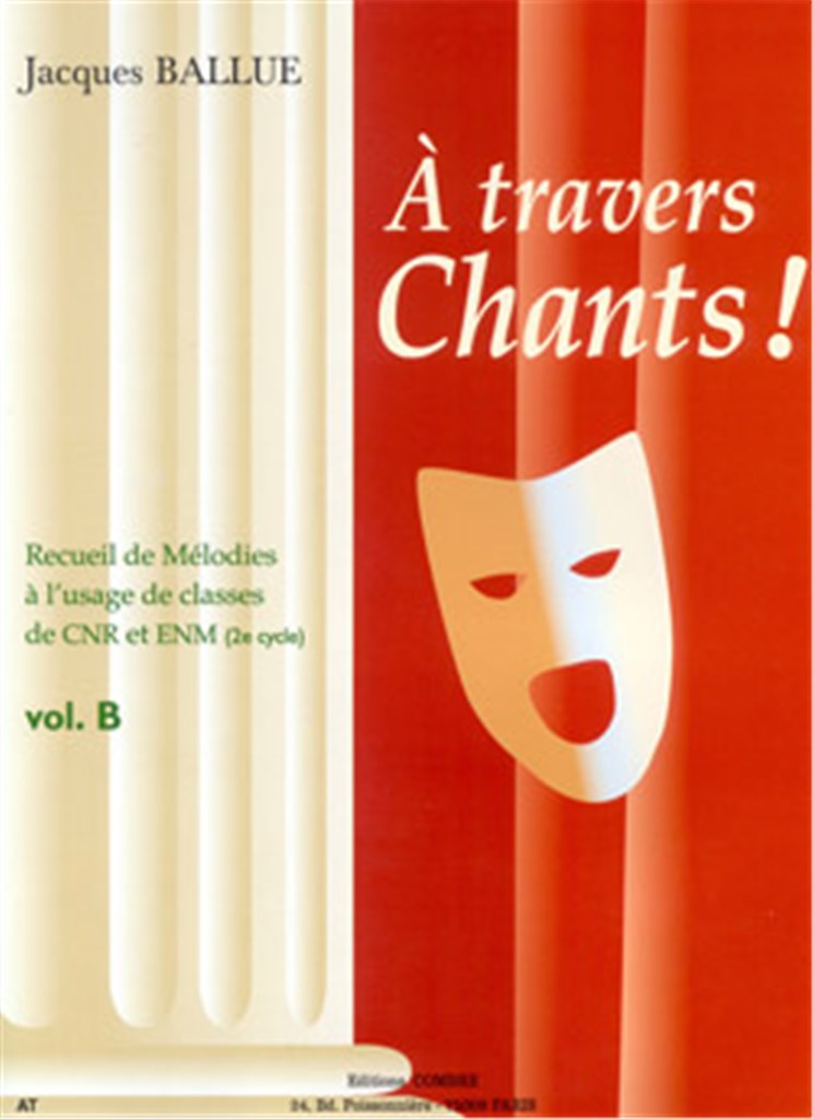 A travers chants ! Volume B
