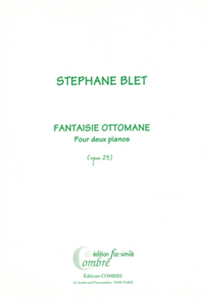 Fantaisie ottomane Op.29 (fac-simile)