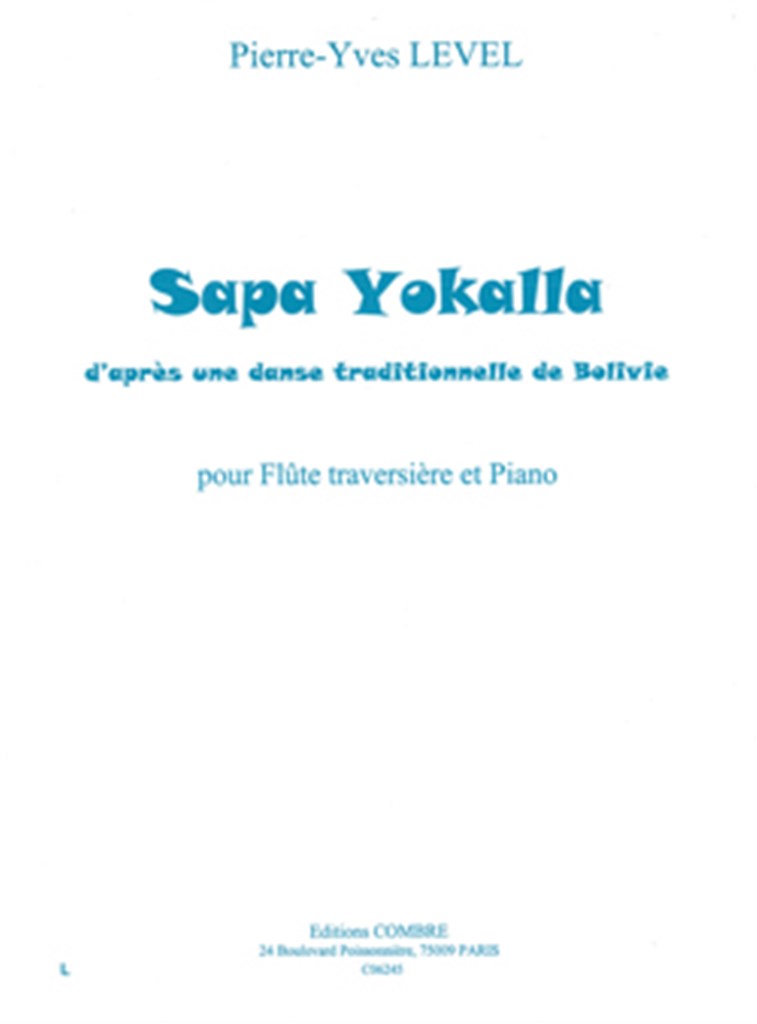 Sapa yokalla (d'après une danse de Bolivie)