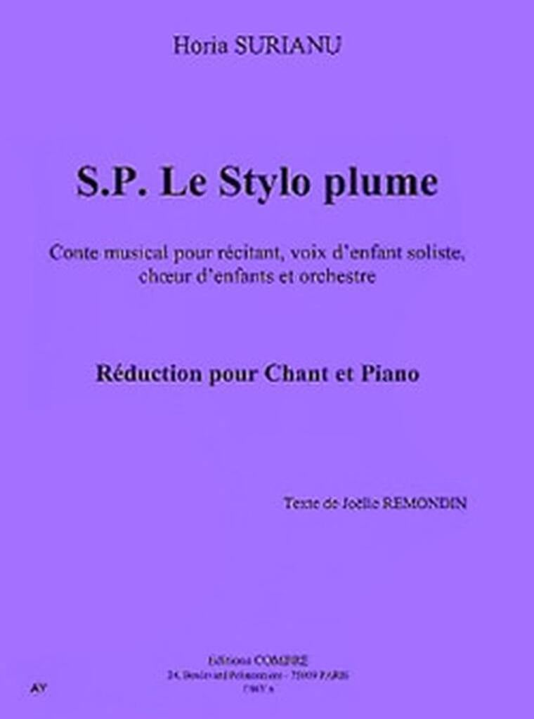 S. P. Le stylo plume (conte musical)