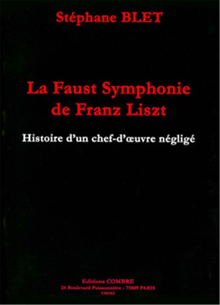 La Faust symphonie de Franz Liszt
