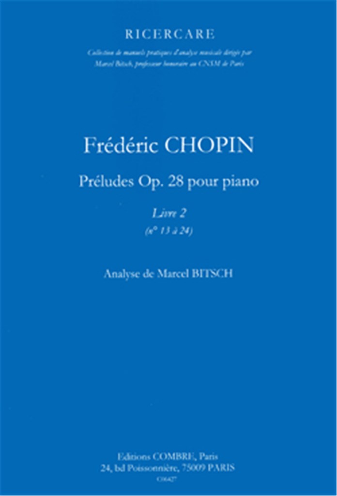 Préludes Op.28 Vol.2 (13 à 24)