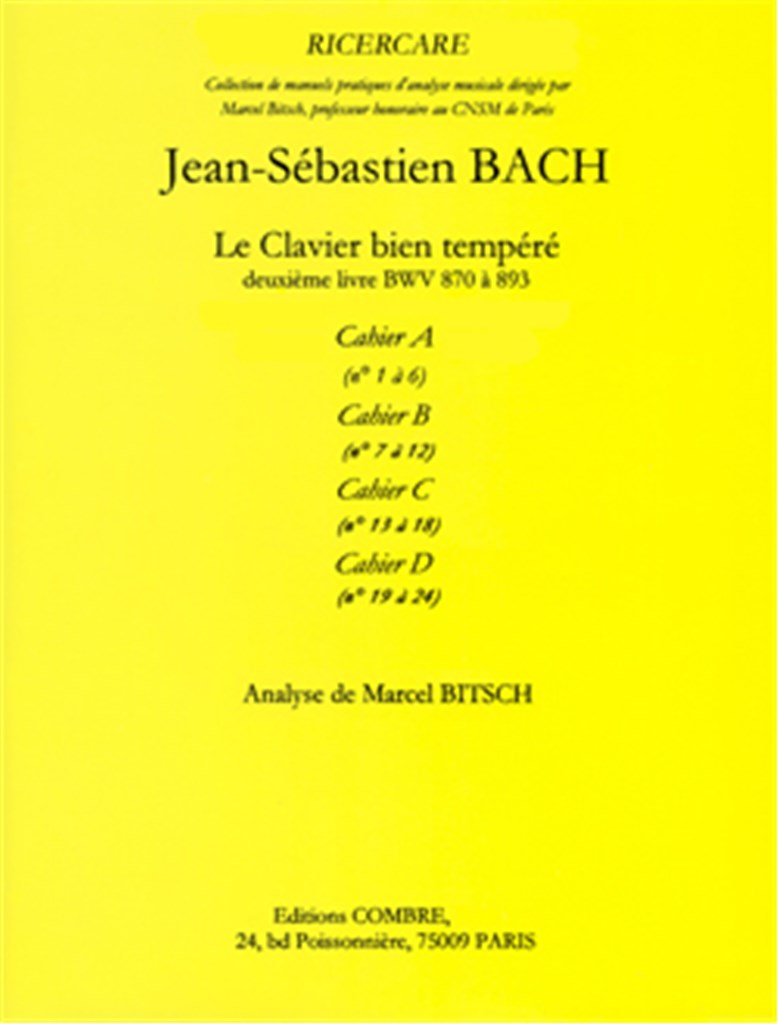 Le Clavier bien tempéré 2e livre, cahier A n°1 à 6
