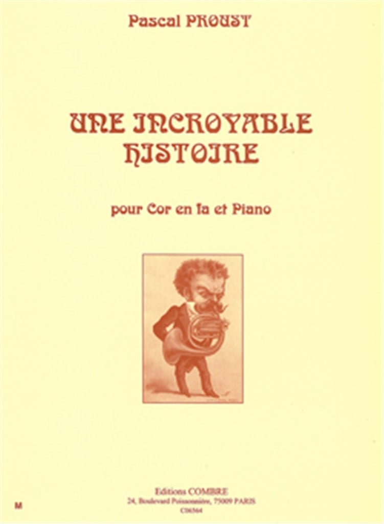 Une incroyable histoire