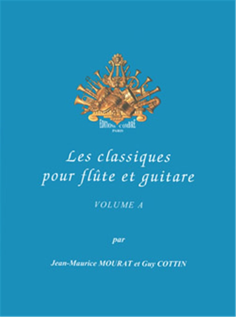 Les Classiques pour flûte et guitare Vol.A