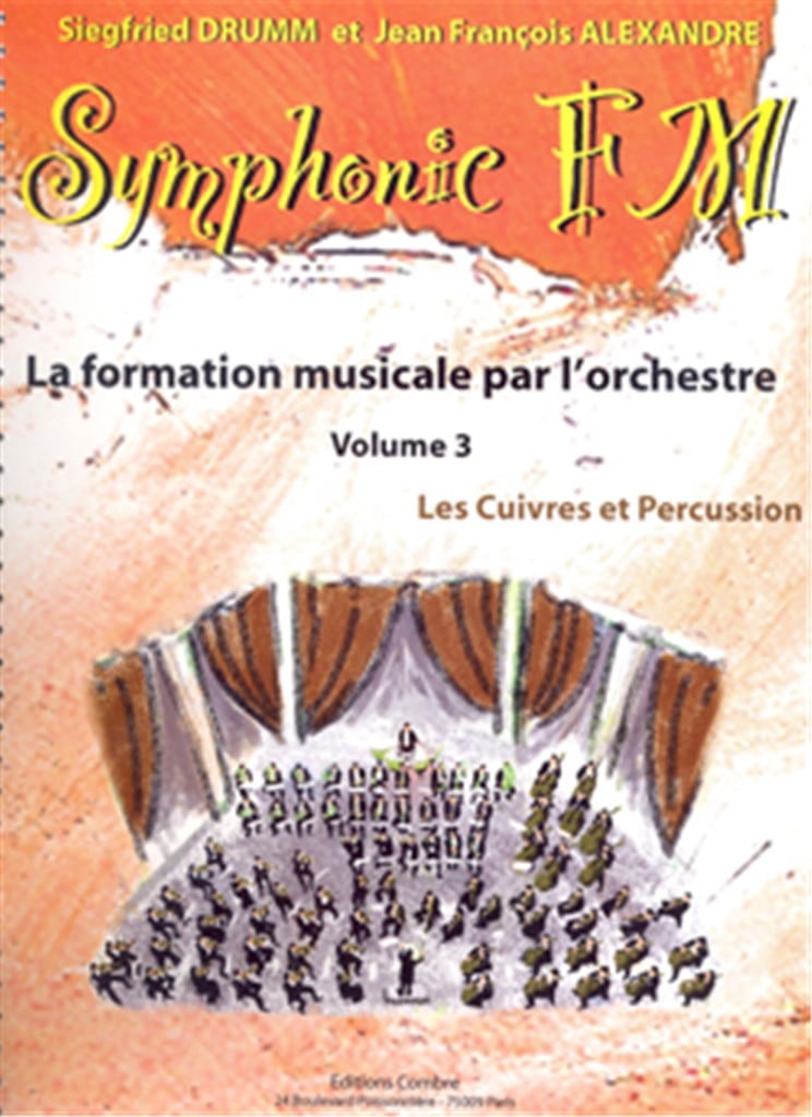 Symphonic FM Vol.3 : Elève : Cuivres et Percussion