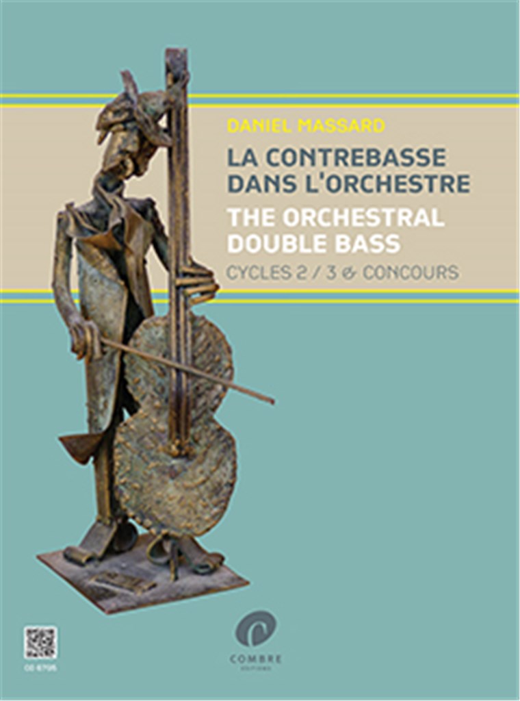 La contrebasse dans l'orchestre Vol. 2