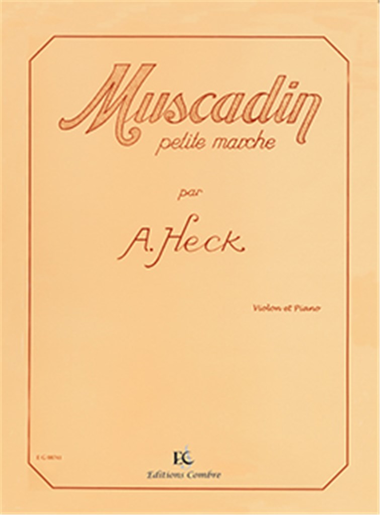 Muscadin Op.28 (petite marche)