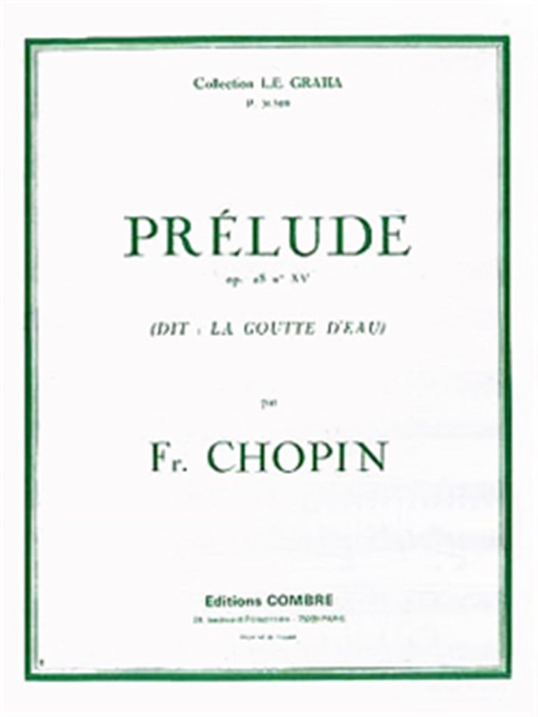 Prélude Op.28 n°15 La Goutte d'eau
