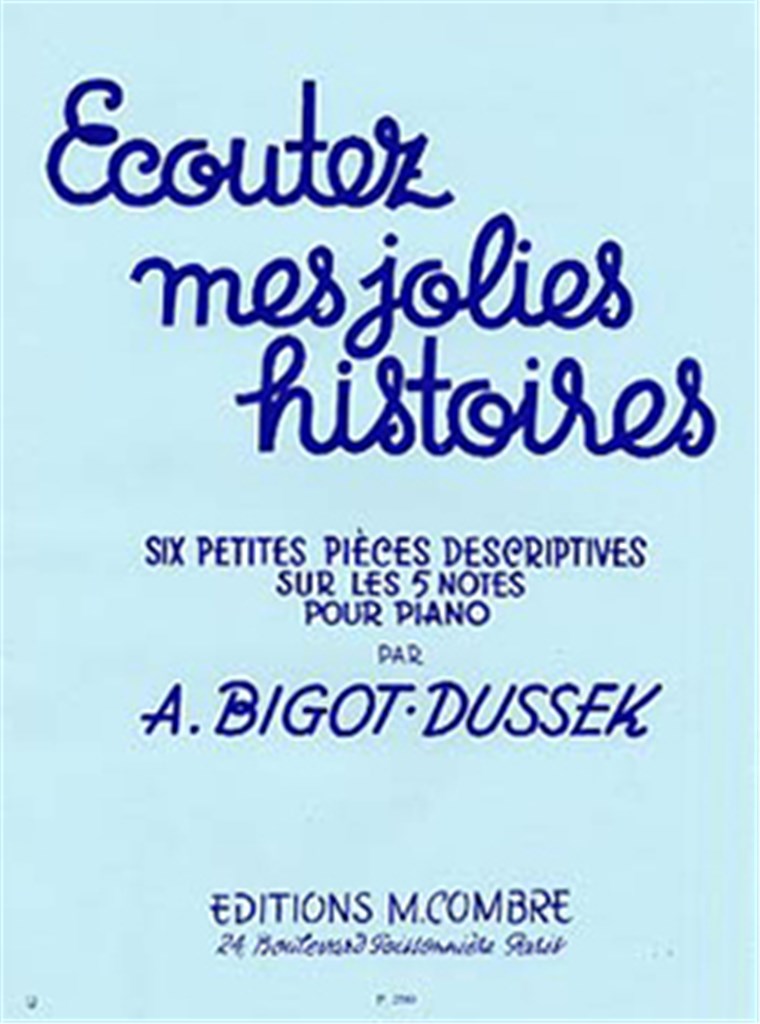 Ecoutez mes jolies histoires (6 pièces)