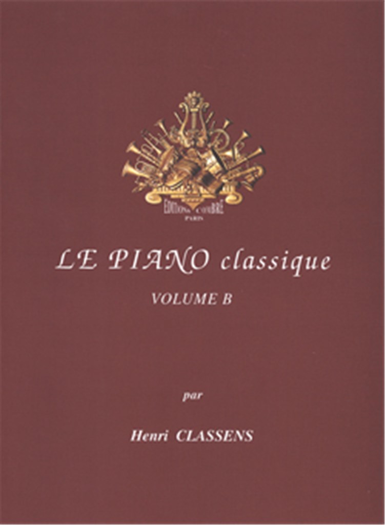 Le Piano classique Vol.B Mes premiers classiques