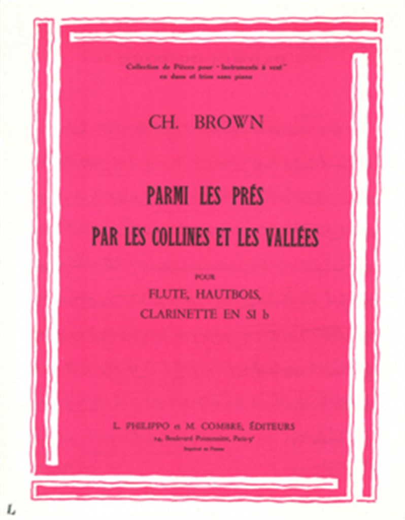 Parmi les prés - Par les collines et les vallées