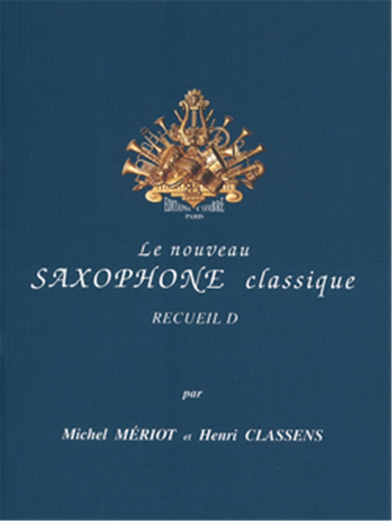 Le Nouveau saxophone classique Vol.D