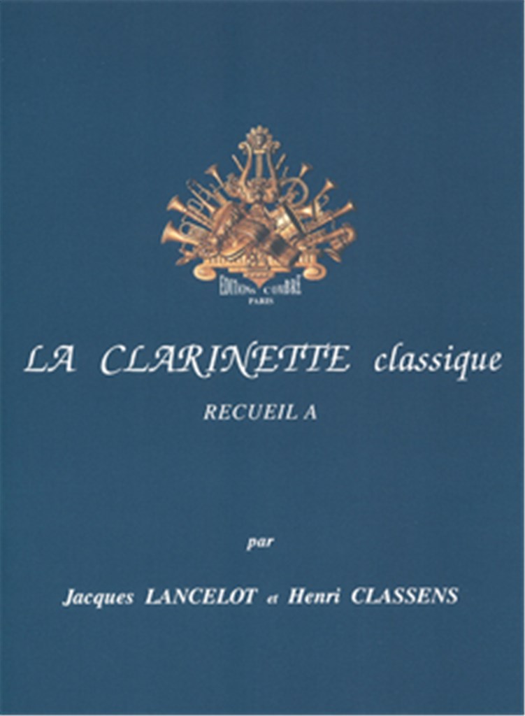 La Clarinette classique Vol.A