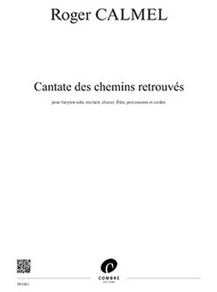 Cantate des Chemins retrouvés