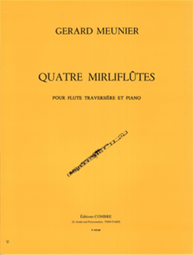Mirliflûtes (4)