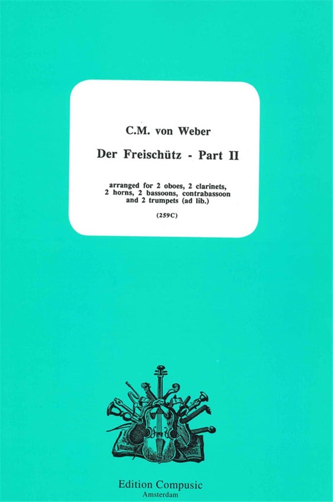 Der Freischutz Vol.2