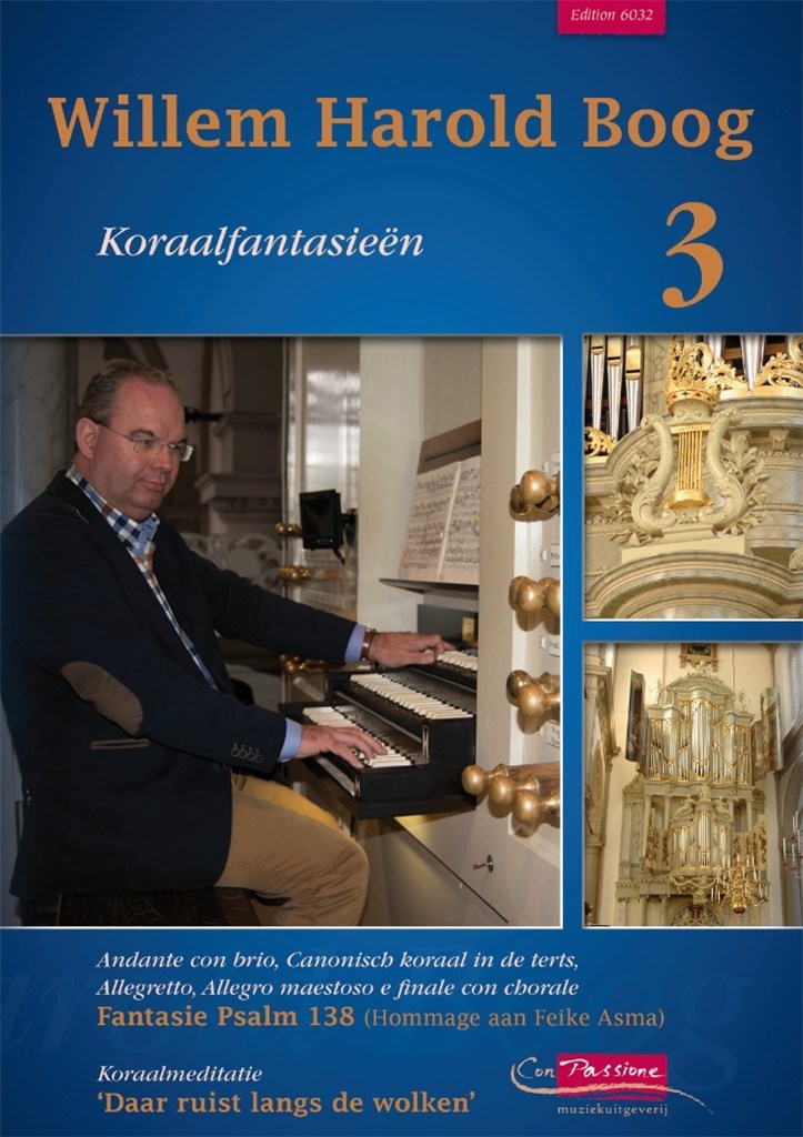 Koraalfantasien 3 (Ps.138 & Daar Ruist Langs De Wo