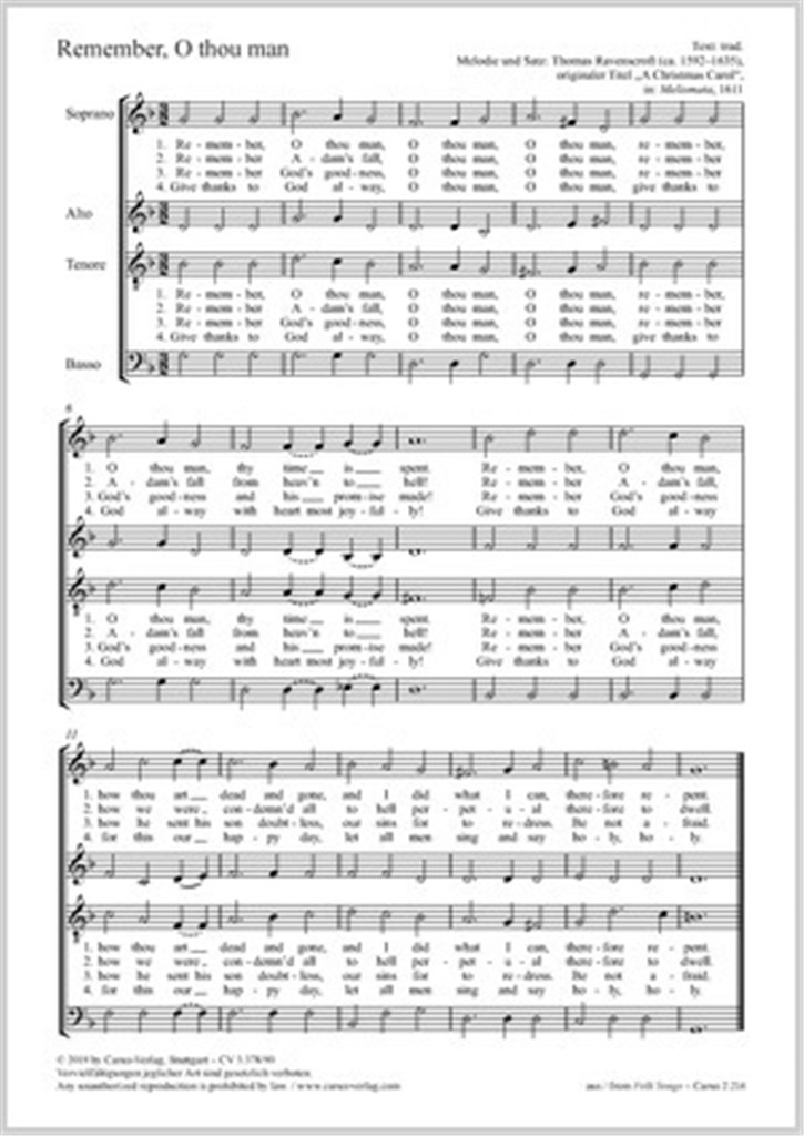 Remember, O thou man