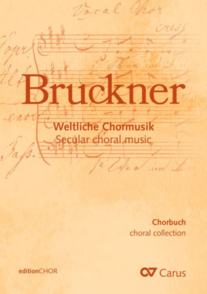 Choral collection Bruckner. Secular choral music