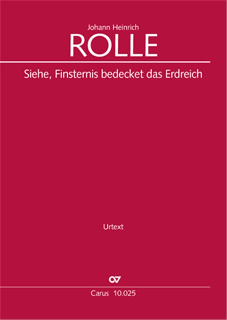 Siehe, Finsternis bedeckt das Erdreich