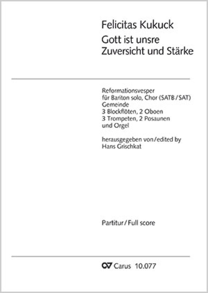 Gott ist unsre Zuversicht und Stärke