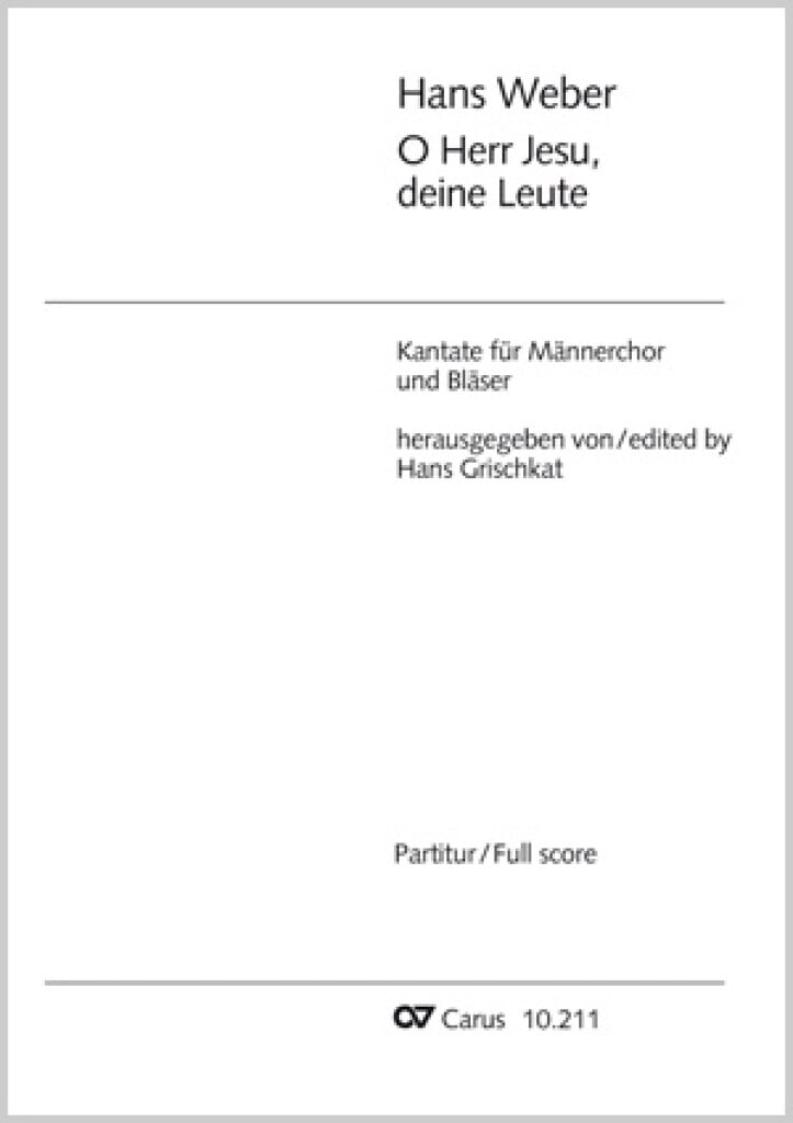 O Herr Jesu, deine Leute