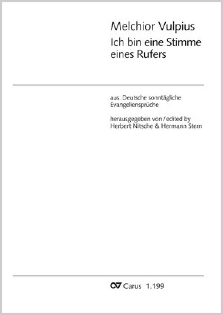 Ich bin eine Stimme eines Rufers